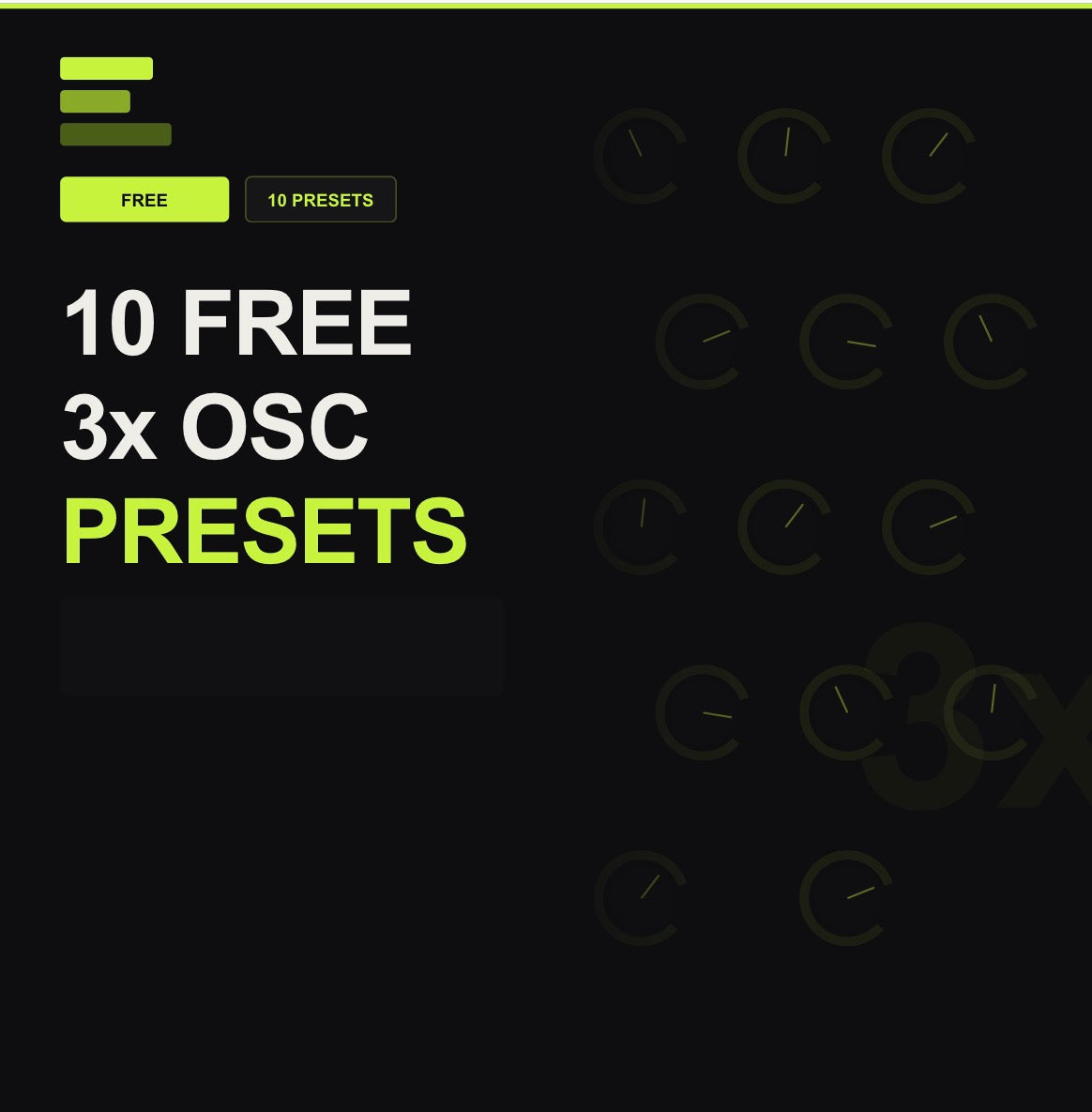 10 FREE 3x OSC Presets (FL Studio)